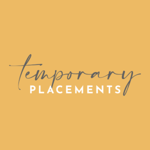Temporary placement